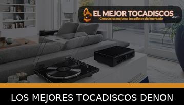 Los Mejores Tocadiscos Denon